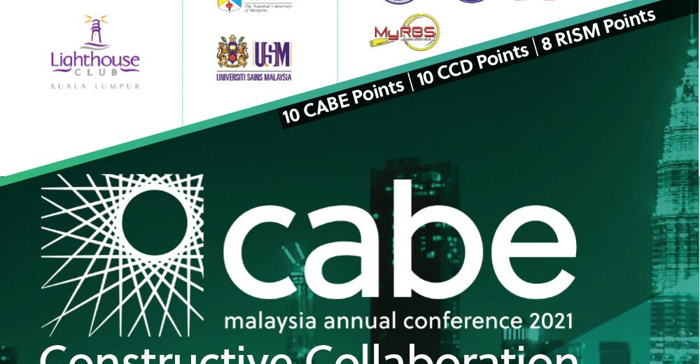 CABE Malaysia Annual Conference 2021 on Construction Collaboration