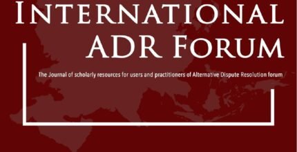 International ADR Forum – AIADR Journal Volume 5 Issue 21
